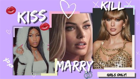 marry kiss kill celebrities|kiss marry kill female edition.